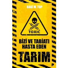 Pınar Yayınları Bizi ve Tabiatı Hasta Eden Tarım