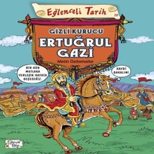 Decostyle Eğlenceli Tarih - Gizli Kurucu Ertuğrul Gazi