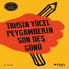 Esplendor Peygamberin Son Beş Günü (Ciltsiz)