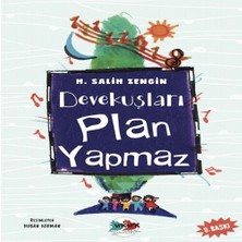 Devekuşları Plan Yapmaz