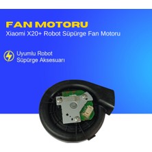 Ümit Maker Xiaomi X20+ Robot Süpürge Fan Motoru