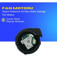 Ümit Maker Xiaomi Roborock S5 Max Robot Süpürge Fan Motoru