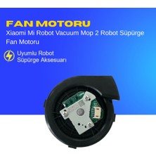Ümit Maker Xiaomi Mi Robot Vacuum Mop 2 Robot Süpürge Fan Motoru