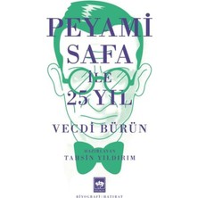 Peyami Safa ile 25 Yıl