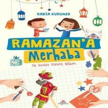 Ramazan’a Merhaba- 30 Günlük Etkinlik Rehberi