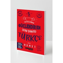 Ankara Yayıncılık 5. Sınıf Türkçe Güçlendiren Soru Bankası LGS Hedefli Tekil Ürün