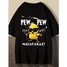 Unisex Oversize Baskılı Pamuklu Bisiklet Yaka Kısa Kollu Siyah T-Shirt Pew Pew Madafakas!