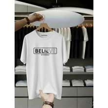Unisex Oversize Baskılı Pamuklu Bisiklet Yaka Kısa Kollu Beyaz T-Shirt Believe