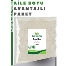 Laraska Arpa Unu 2kg Taş Değirmen Barley Flour Düşük Glisemik Indeksli Yüksek Lifli Doypack Kilitli Paket
