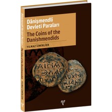 Ege Yayınları Danişmendli Devleti Paraları / The Coins Of The Danishmendids