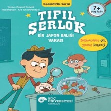 Najmaddin.com Tıfıl Şerlok – Bir Japon Balığı Vakası Dedektiflik Serisi