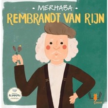 SHC4200 Merhaba Rembrandt Van Rijn Sanatçıyla Ilk Buluşma