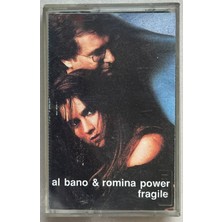 Al Bano & Romina Power Fragile  Kağıt Baskı Kaset
