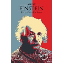Ematcrt Albert Einstein - Baştan Sona Bir Hayat