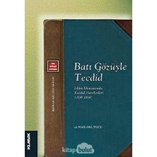 Batı Gözüyle Tecdid: Islam Dünyasında Tecdid Hareketleri 1700-1850