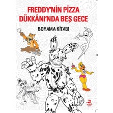 Freddy’nin Pizza Dükkânı’nda Beş Gece: Boyama Kitabı