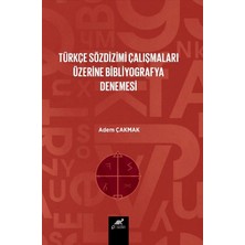 Paradigma Akademi Yayınları Türkçe Söz Dizim Çalışmaları Üzerine Bir Bibliyografya Denemesi
