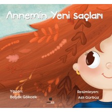 Nova Kids Annemin Yeni Saçları