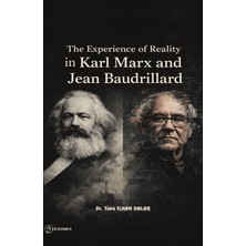 Fenomen Yayıncılık The Experience Of Reality In Karl Marx And Jean Baudrillard