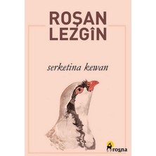 Roşna Yayınları Serketina Kewan