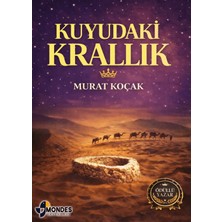 Mondes Yayınları Kuyudaki Krallık