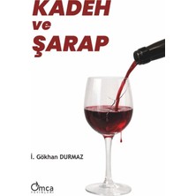 Omca Yayınları Kadeh ve Şarap