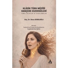 Sonçağ Yayınları Klâsik Türk Müziği Hançere Egzersizleri