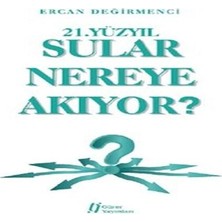 Feifei 21.yüzyıl Sular Nereye Akıyor?
