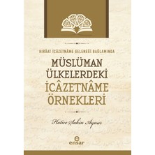 Ensar Neşriyat Kıraat Icazetname Geleneği Bağlamında Müslüman Ülkelerdeki Icazetname Örnekleri