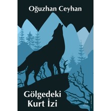 Destek Yayınları Gölgedeki Kurt Izi
