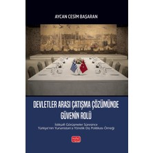 Nobel Bilimsel Eserler Devletler Arası Çatışma Çözümünde Güvenin Rolü