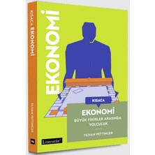 Literatür Yayıncılık Kısaca Ekonomi Büyük Fikirler Arasında Yolculuk