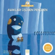 Feifei Anne Tavuk Anlatıyor - Ayakları Üşüyen Penguen