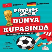 Feifei Patatesspor Almanya’da Patatesspor Dünya Kupasında