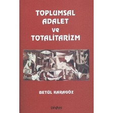 Feifei Toplumsal Adalet ve Totalitarizm