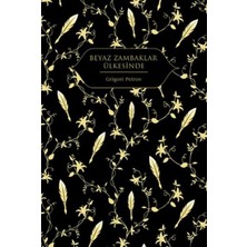 Feifei Beyaz Zambaklar Ülkesinde (Altın Yaldızlı - Ciltli)