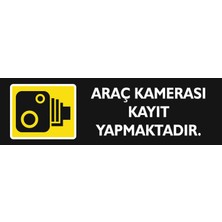 İsg Tabelam 10X3CM/3 Adet/etiket/araç Kamerası Kayıt Yapmaktadır/v2