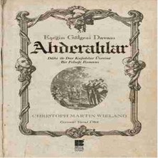 Abderalılar - Eşeğin Göesi Davası Dahi ile Dar Kafalılar Üzerine Bir Felsefe Romanı