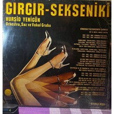Plakantik Hurşid Yenigün Orkestra, Saz ve Vokal Grubu - Gırgır-Sekseniki (Lp) - Yenigün Plak