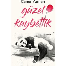İndigo Kitap Güzel Kaybettik - Caner Yaman