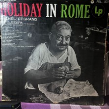 Plakantik Michel Legrand And His Orchestra - Holiday In Rome (PRL-5010) - Columbia Records