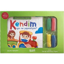 Kendim Için Ne Yapmalıyım? / Görgü Kuralları Serisi / Oyun Hamurlu Kitap Seti - Şeyda Apaydın