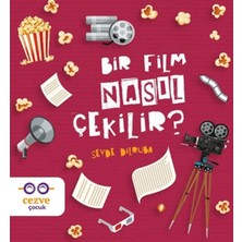Cezve Çocuk Bir Film Nasıl Çekilir?