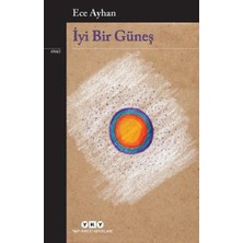 Yapı Kredi Yayınları Iyi Bir Güneş