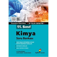 Aydın Yayınları 11. Sınıf Tamamı Video Çözümlü Kimya Soru Bankası ÖSYM Tarzında Sorularla