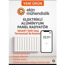 Ekin Mühendislik Elektrikli Alüminyum Panel Radyatör (SMART Kablosuz Oda Termostatlı)