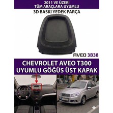 3B3 Chevrolet Aveo T300/SONIC Için Birebir Uyumlu Ön Panel/üst Kapağı
