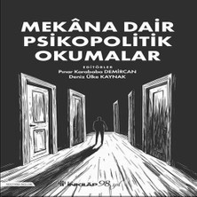 Feifei Mekana Dair Psikopolitik Okumalar