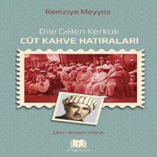 Feifei Dile Gelen Kerkük – Cüt Kahve Ları