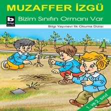 Feifei Bizim Sınıfın Ormanı Var / Ilk Okuma Dizisi